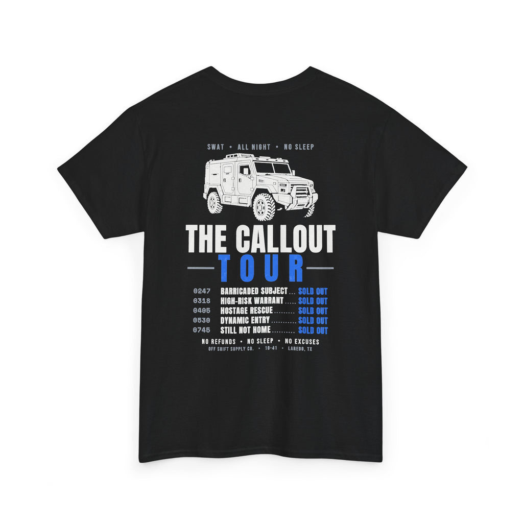 SWAT — THE CALLOUT TOUR Tee