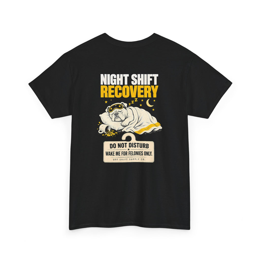 Night Shift Recovery Tee