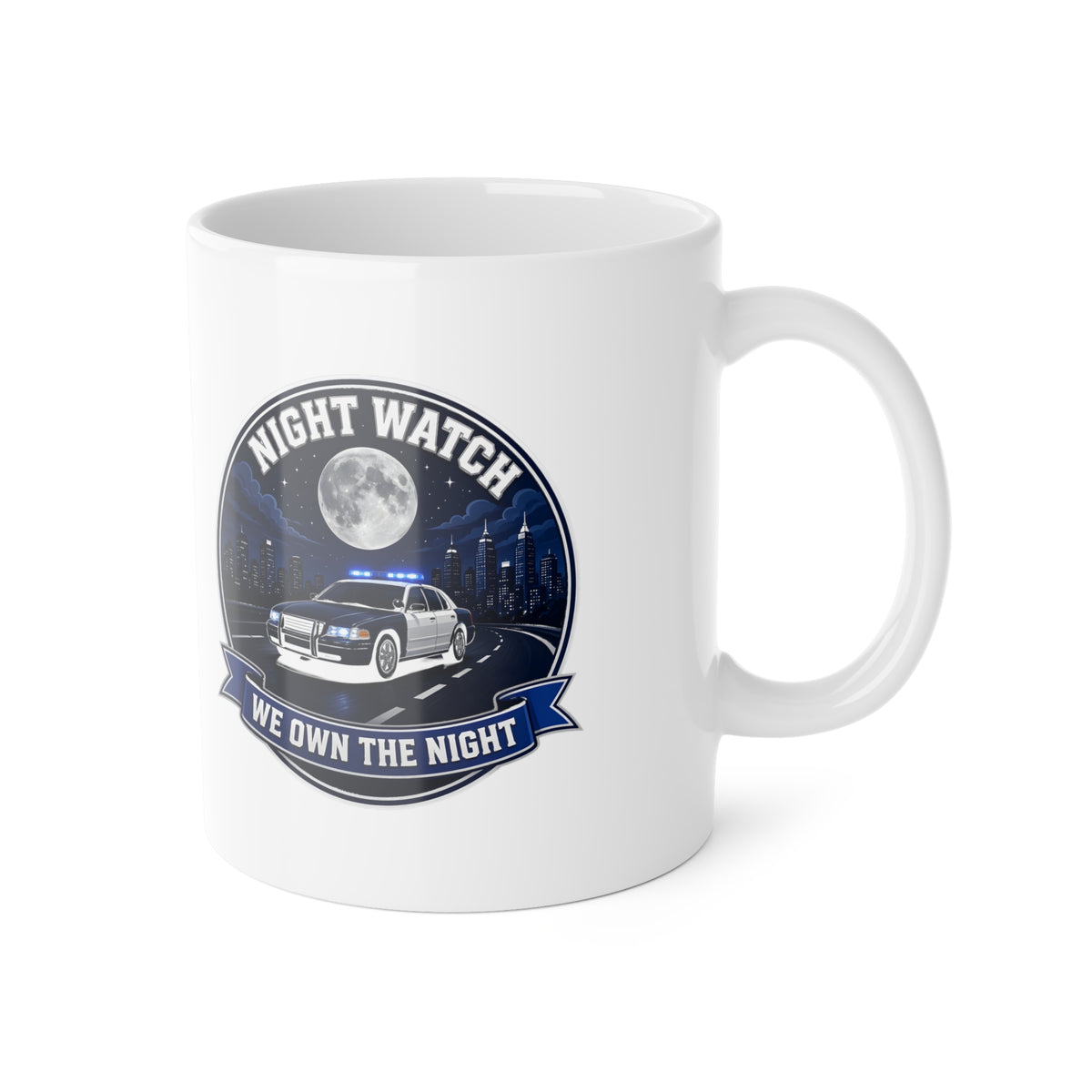 NIGHT WATCH "We Own the Night" — Mug