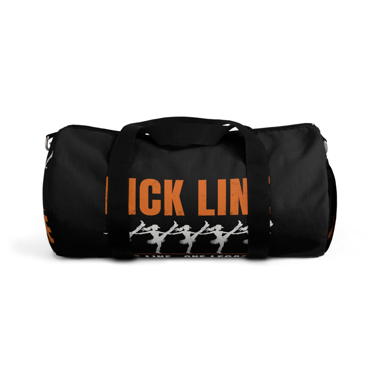 Kick Line "One Line. One Legacy." — Dance Duffel Bag
