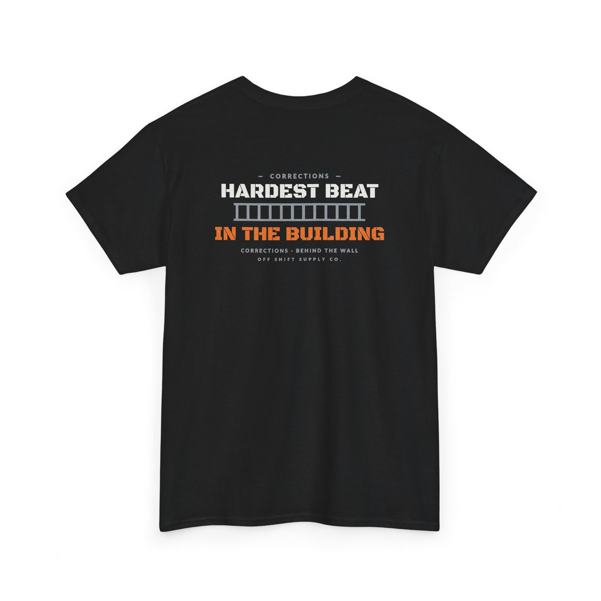 CORRECTIONS — HARDEST BEAT IN THE BUILDING. Tee