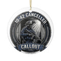 SWAT "10-42 Cancelled" — Ceramic Circle Ornament