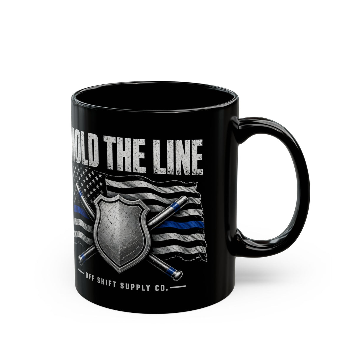 HOLD THE LINE — Black Mug