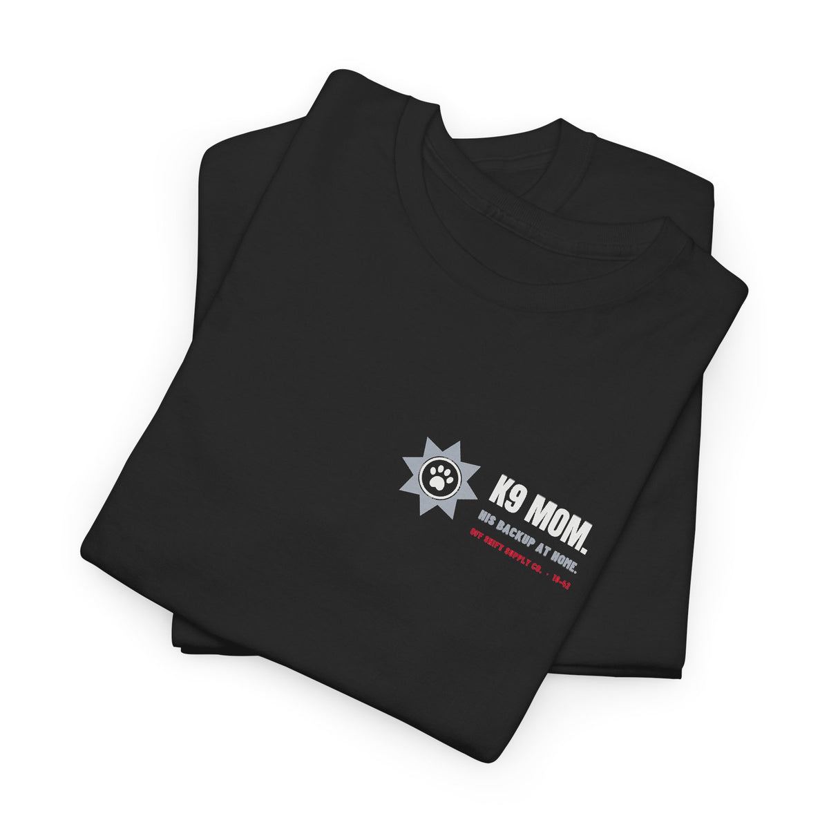 K9 MOM. t-shirt by Off Shift Supply Co. – view 3