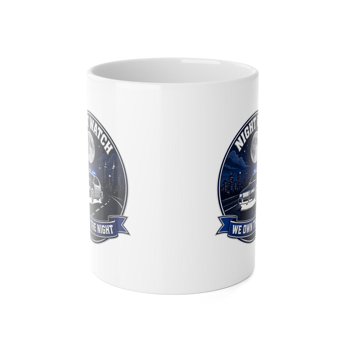 NIGHT WATCH "We Own the Night" — Mug