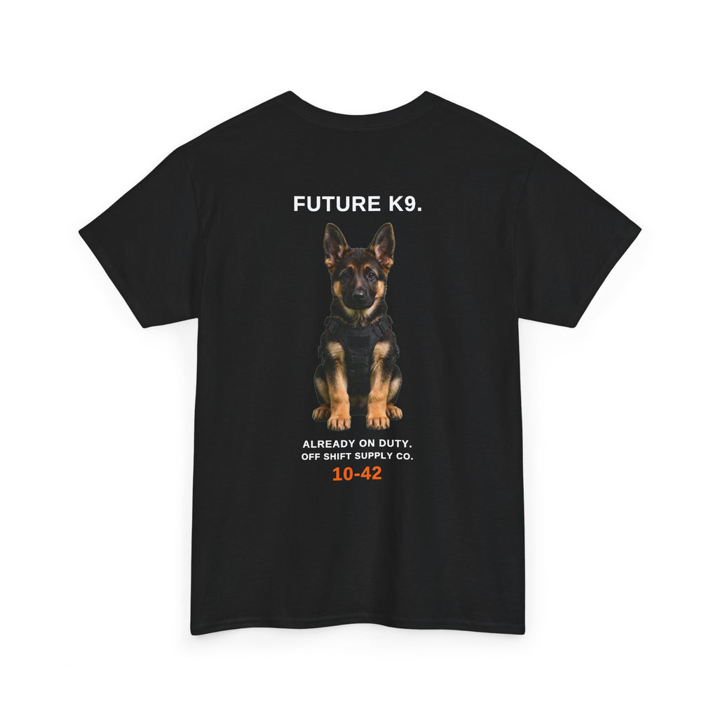 FUTURE K9. Tee