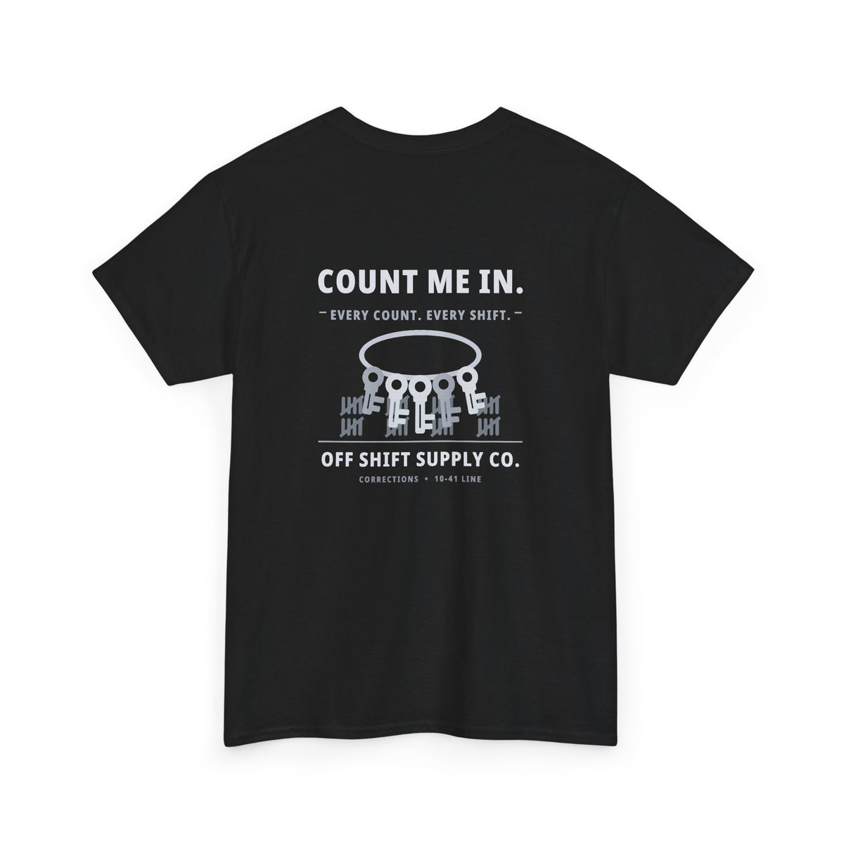 COUNT ME IN. Tee